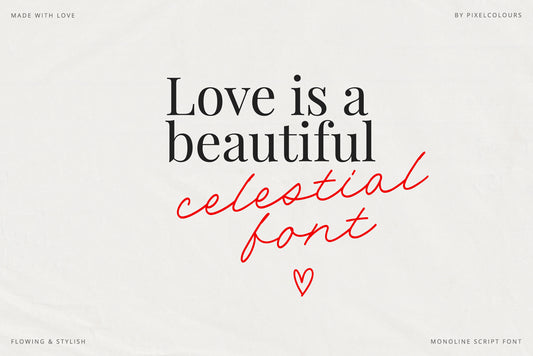 Text 'Love is a beautiful celestial font' with a red heart on a white background