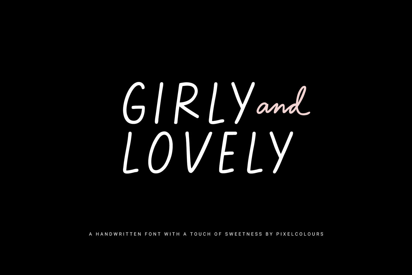 Girly and Lovely Handwritten Font