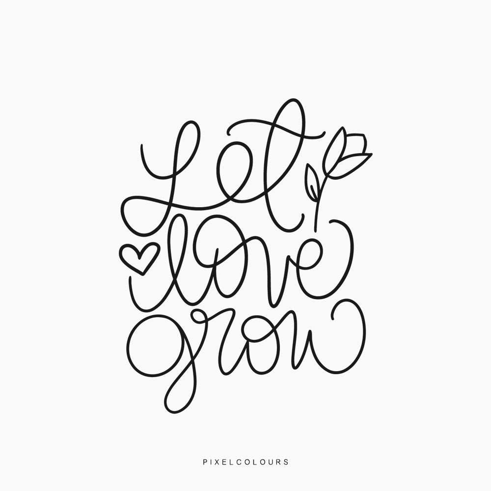 Let Love Grow SVG Files