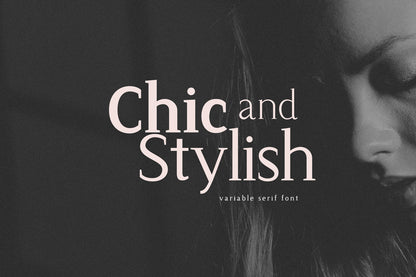 Chic and Stylish Variable Serif Font