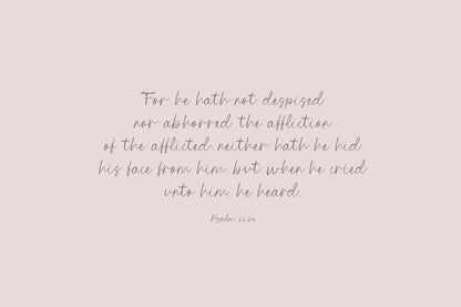 Bible verse Psalm 22:24 featuring feminine handwritten script font, available for free download