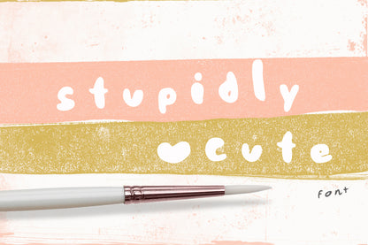 Stupidly cute is a hand-painted brush font with playful strokes and a girly vibe, available for free download