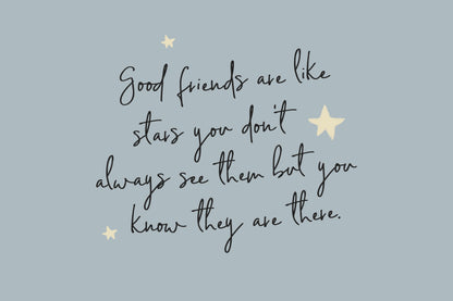 Good friends quote featuring handwritten script font with a friendly style, available for free download.